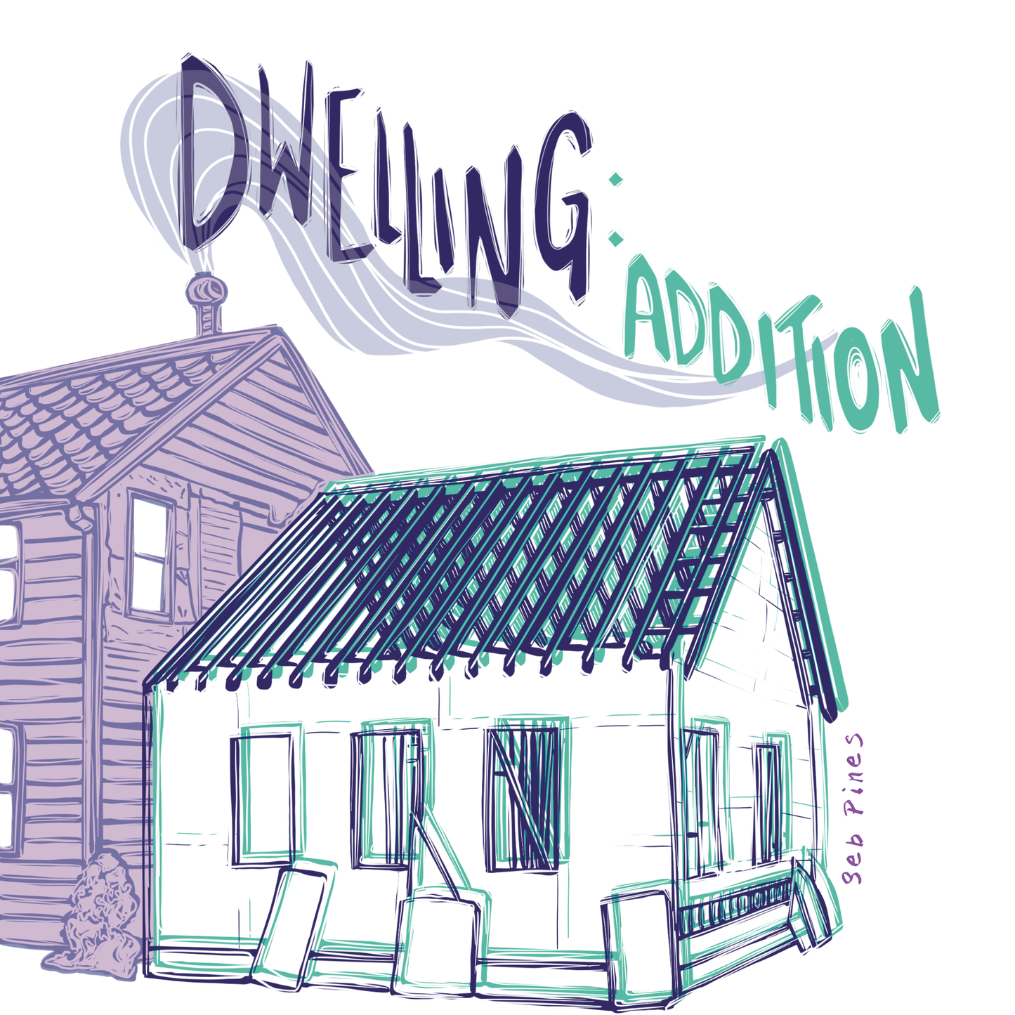 Dwelling: Addition Digital Edition