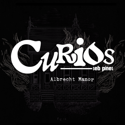 Curios: Albrecht Manor Digital Edition
